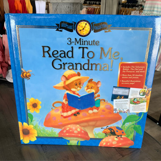 3-  Minute Read To Me Grandma