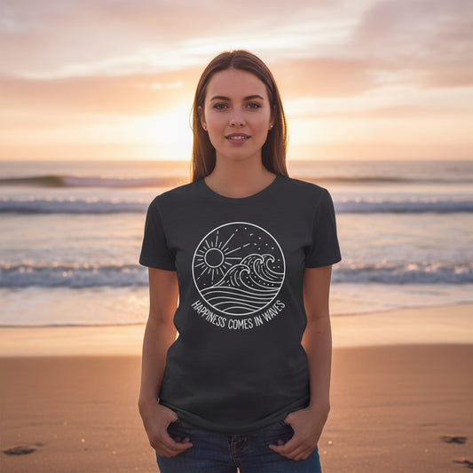 Happiness Comes In Waves T shirt